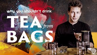 Why you shouldn't drink tea from bags - and what you could drink instead | Comparison